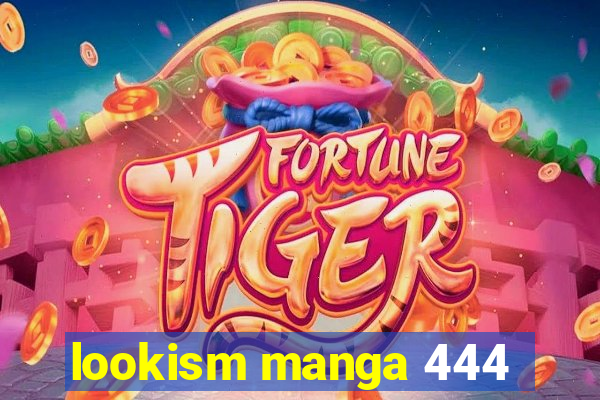 lookism manga 444